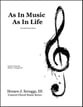 As In Music As In Life Three-Part Mixed choral sheet music cover